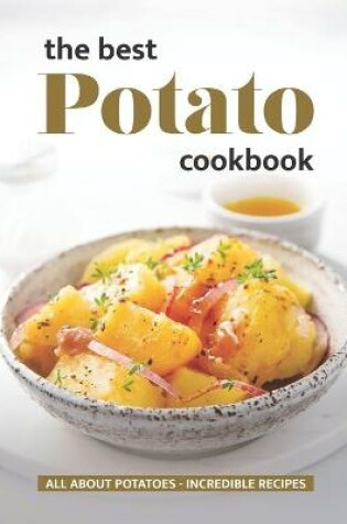 Cover of The Best Potato Cookbook