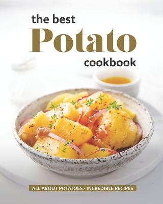 Book cover for The Best Potato Cookbook