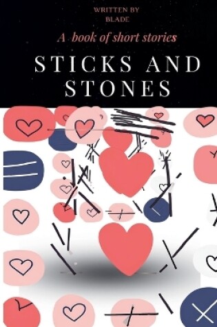 Cover of Sticks and Stones