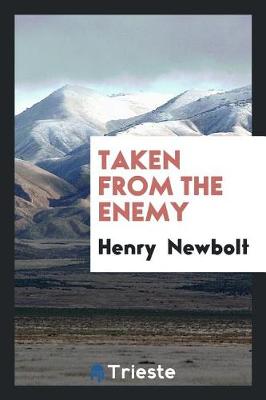 Book cover for Taken from the Enemy