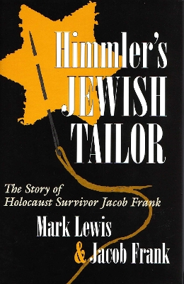 Cover of Himmler's Jewish Tailor