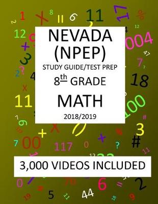 Book cover for 8th Grade NEVADA NPEP, 2019 MATH, Test Prep