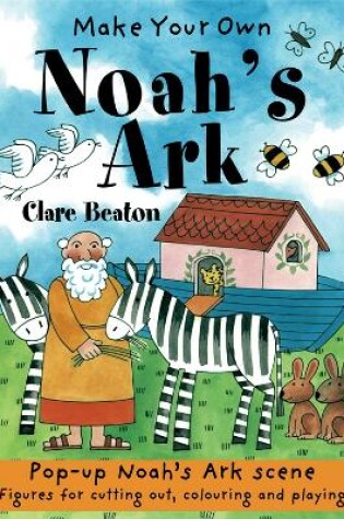 Cover of Make Your Own Noah's Ark
