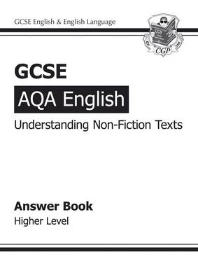 Book cover for GCSE AQA Understanding Non-Fiction Texts Answers (for Workbook) - Higher (A*-G course)