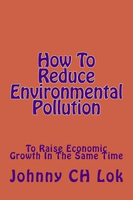 Book cover for How to Reduce Environmental Pollution