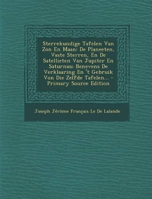 Book cover for Sterrekundige Tafelen Van ZON En Maan