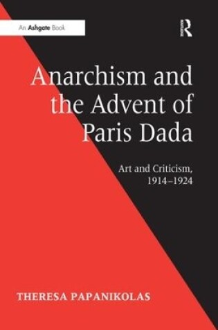 Cover of Anarchism and the Advent of Paris Dada