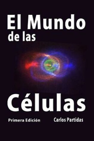 Cover of El Mundo de Las Células