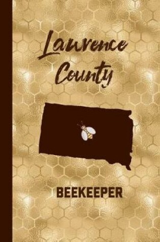 Cover of Lawrence County Beekeeper