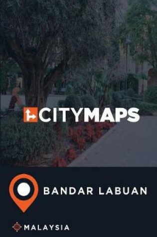 Cover of City Maps Bandar Labuan Malaysia