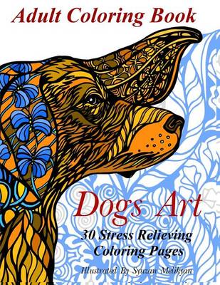 Cover of Dogs Art: Adult Coloring Book