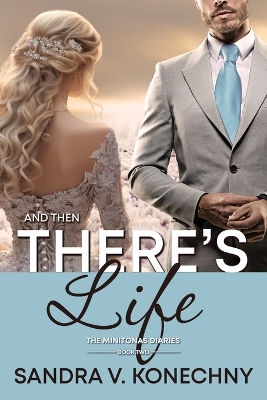 Book cover for And Then There's Life