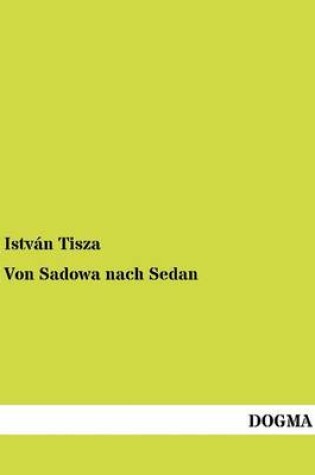 Cover of Von Sadowa nach Sedan