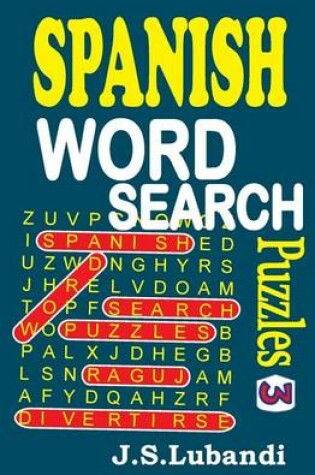 Cover of SPANISH Word Search Puzzles 3