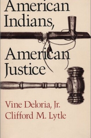 Cover of American Indians, American Justice