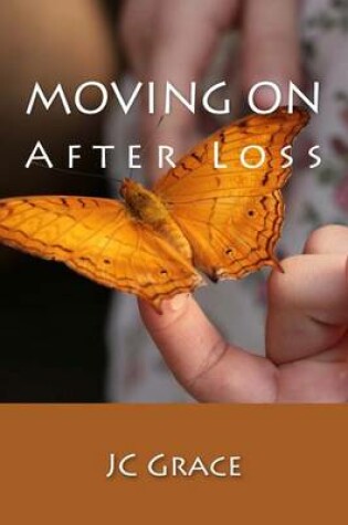 Cover of Moving On After Loss