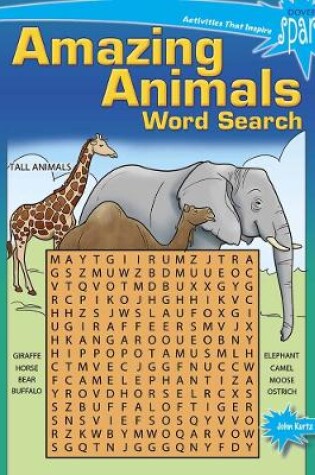 Cover of Spark Amazing Animals! Word Search