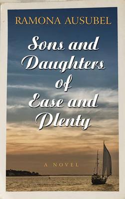 Book cover for Sons and Daughters of Ease Andplenty