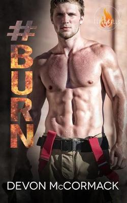 Book cover for #Burn
