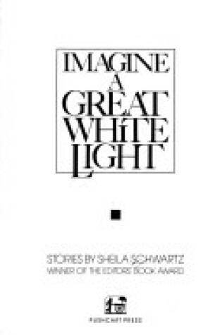 Cover of Imagine a Great White Light