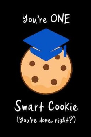 Cover of You're ONE Smart Cookie