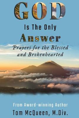 Book cover for God Is The Only Answer