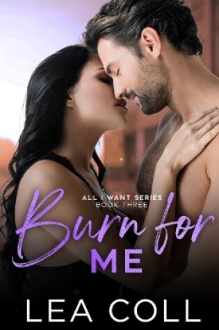 Cover of Burn for Me