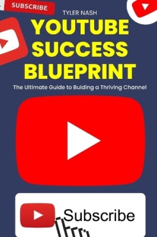 Cover of YouTube Success Blueprint