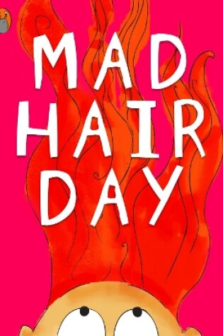 Cover of Mad Hair Day