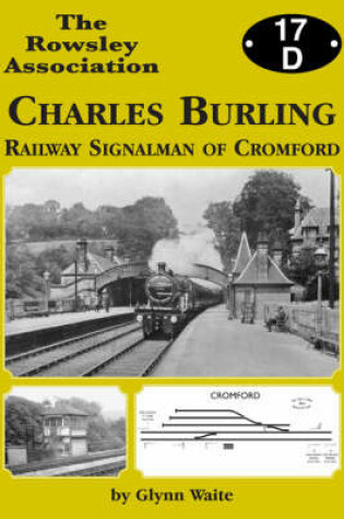 Cover of Charles Burling, Railway Signalman of Cromford