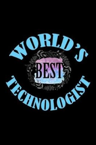 Cover of World's best technologist