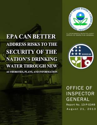 Book cover for EPA Can Better Address Risks to the Security of the Nation's Drinking Water Through New Authorities, Plans, and Information