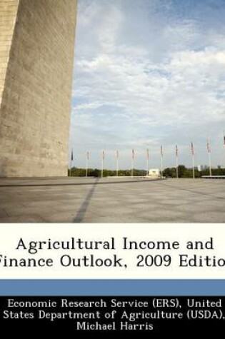 Cover of Agricultural Income and Finance Outlook, 2009 Edition