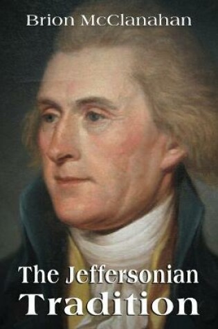 Cover of The Jeffersonian Tradition