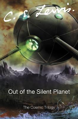 Book cover for Out of the Silent Planet