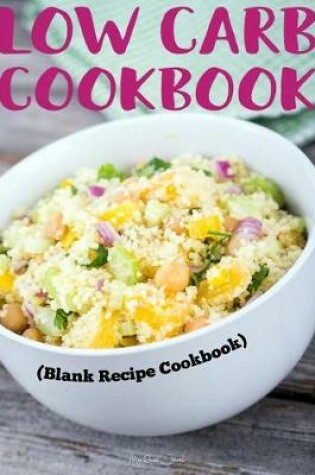 Cover of Low Carb Cookbook