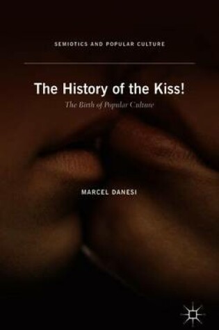 Cover of The History of the Kiss!