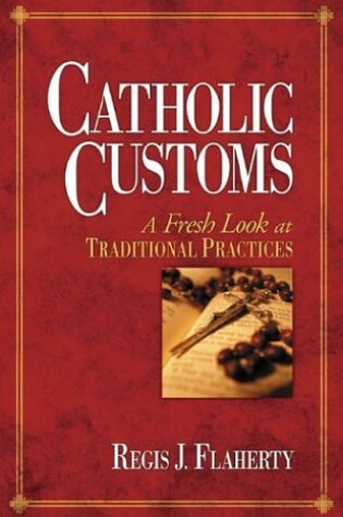 Cover of Catholic Customs