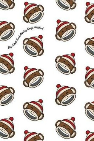 Cover of Big Smile Sock Monkey Emoji Notebook