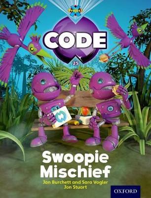 Book cover for Project X Code: Falls Swoopie Mischief