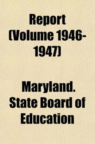 Cover of Report (Volume 1946-1947)