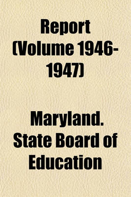 Book cover for Report (Volume 1946-1947)