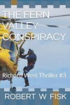 Book cover for The Fern Valley Conspiracy