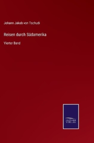 Cover of Reisen durch Südamerika