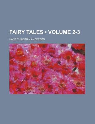 Book cover for Fairy Tales (Volume 2-3)