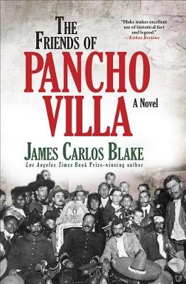 Book cover for The Friends of Pancho Villa