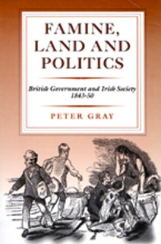 Cover of Famine, Land and Politics