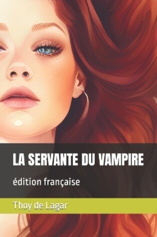 Cover of La Servante Du Vampire