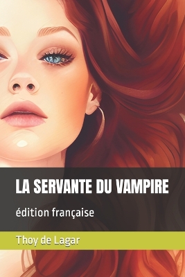 Book cover for La Servante Du Vampire