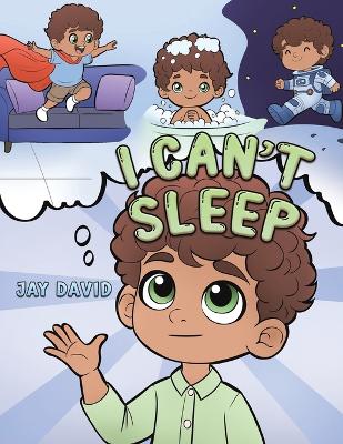 Book cover for I Can't Sleep